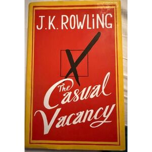 JK Rowling The Casual Vacancy “First Edition”
